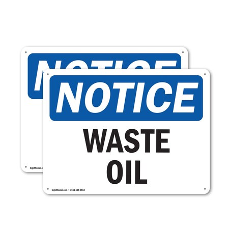 Signmission Waste Oil, 10 in W x Rectangle, Aluminum OS-2PACK-NS-A-710-L-16869